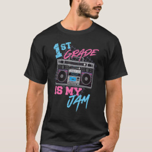 1st Grade Is My Jam Vintage 80s Boombox Teacher St T-Shirt