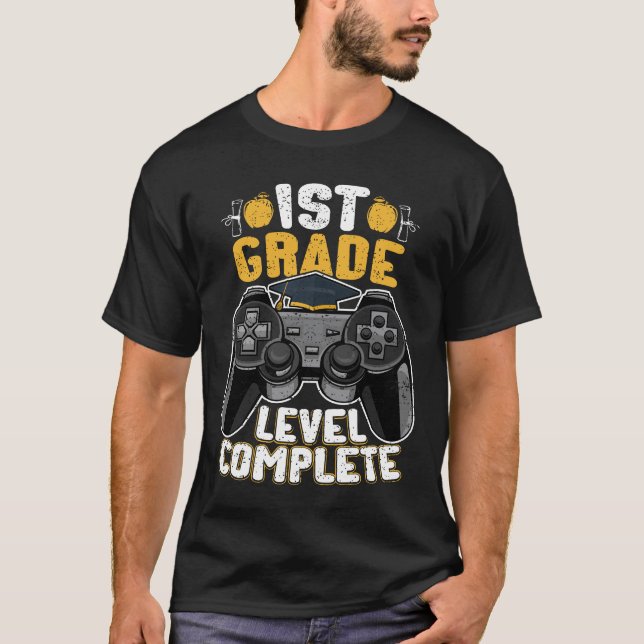 1st Grade Level Complete Gamer  T-Shirt (Front)