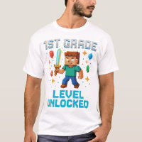 1st Grade Level Unlocked T-Shirt – Fun Pixel Gamer