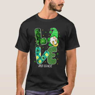 1st Grade Love Gnome Shamrock Irish Teacher St Pat T-Shirt