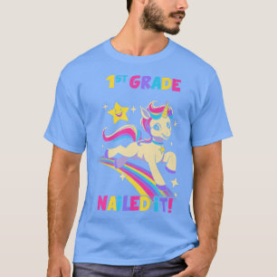1st Grade Nailed It Unicorn Kids Back to School Pr T-Shirt