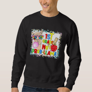 1st Grade No Prob-Llama Teacher Student First Day  Sweatshirt