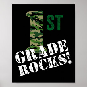 1st Grade Rocks Camo First Grader Back To School C Poster