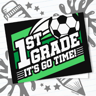 1st Grade Soccer Football First Day Back To School Postcard