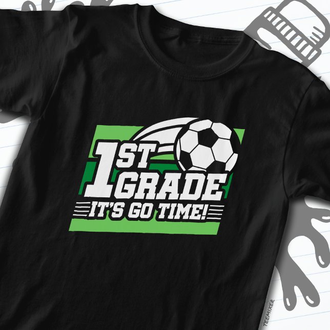 1st Grade Soccer Football First Day Back To School T-Shirt (Creator Uploaded)