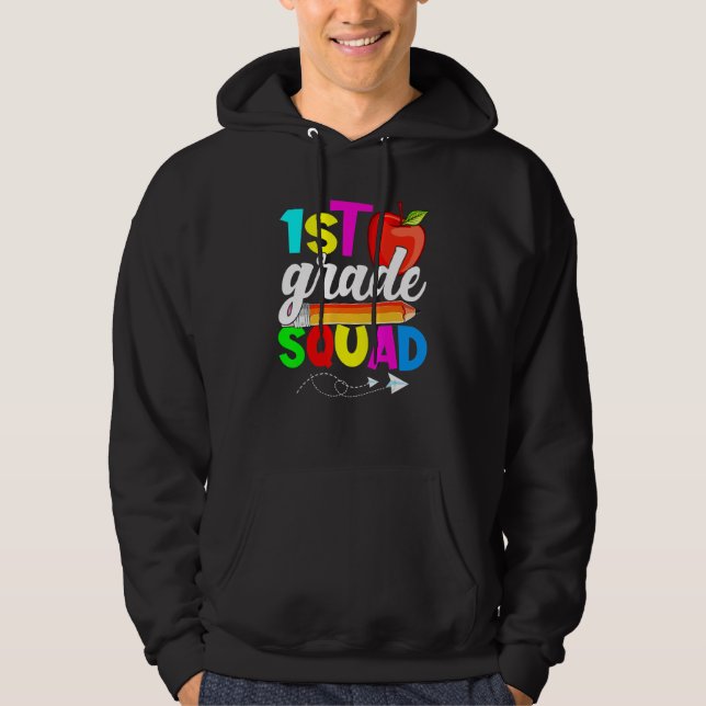 1st Grade Squad Back To School First Day Of School Hoodie (Front)