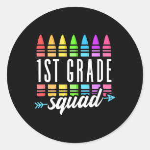 1st Grade Squad Ck To School First Grade Teacher B Classic Round Sticker