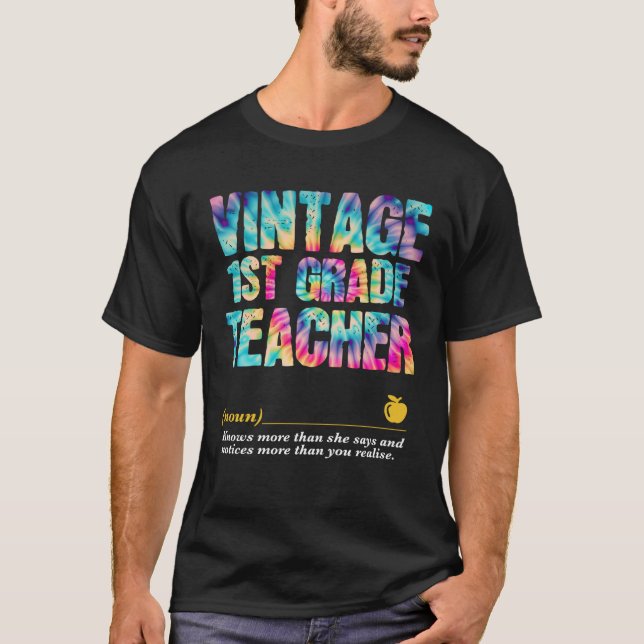 1st Grade Teacher Appreciation Week Back to School T-Shirt (Front)