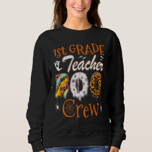 1st Grade Teacher Boo Crew  Teachers Halloween Cos Sweatshirt