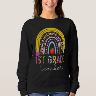 1st Grade Teacher Cute Rainbow Pencil Leopard Back Sweatshirt