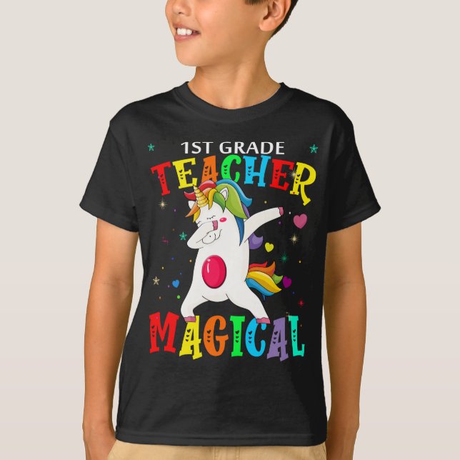 1st grade teacher magical T-Shirt (Front)