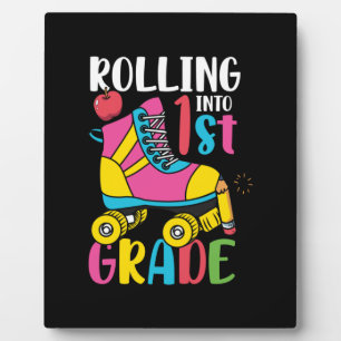 1st Grade Teacher Rolling Into 1st Grade Plaque