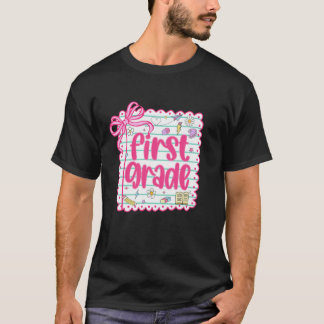 1st Grade Team First Day of School First Grade Tea T-Shirt