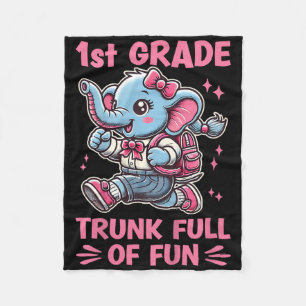 1st Grade Trunk Full Of Fun Cute Elephant Back To  Fleece Blanket