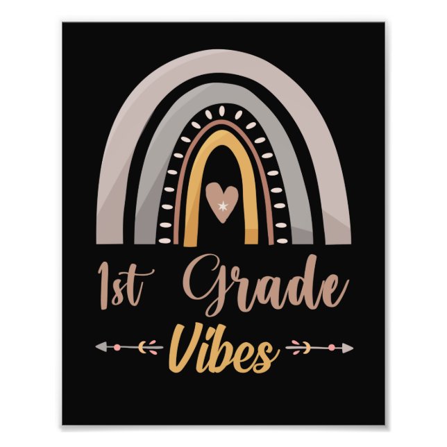 1st Grade Vibes Rainbow First Grade Back to School Photo Print (Front)