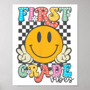1st Grade Vibes Retro Smile Face Teacher Kids Back Poster