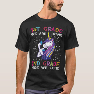 1st Grade We Are Done 2nd Here We Are Unicorn Grad T-Shirt