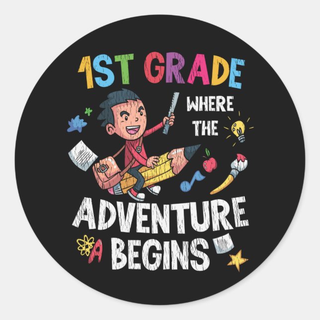 1st Grade Where Adventure Begins Back to School Classic Round Sticker (Front)