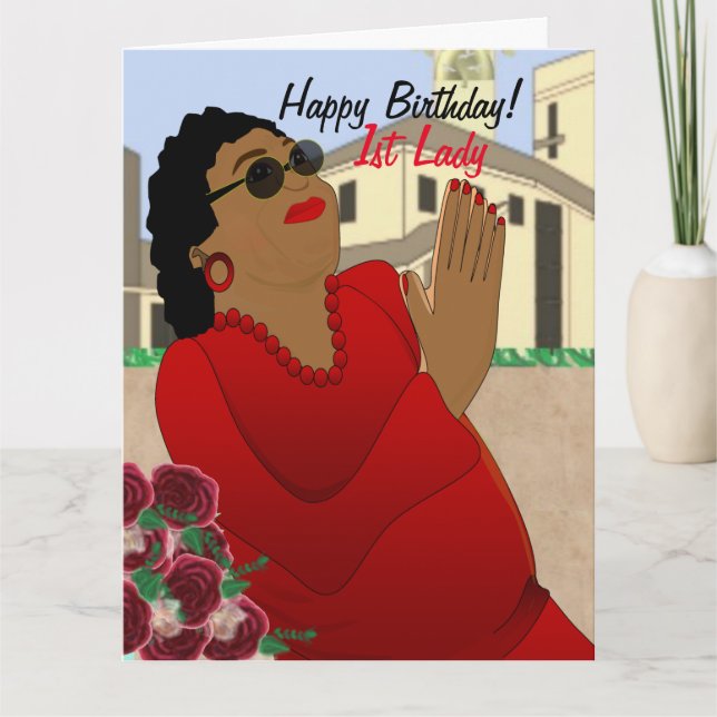 1st Lady African American Birthday Card (Front)