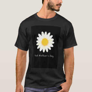 1st Mother's Day Sunflower For Mum T-Shirt