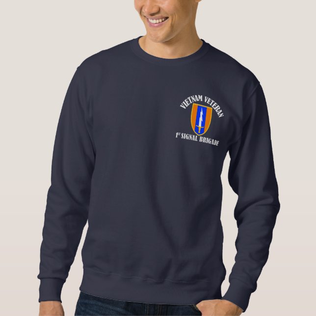 1st Sig Bde - Vietnam Veteran Sweatshirt (Front)