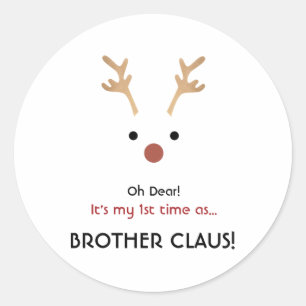 1st Time Brother Claus White Family Christmas Classic Round Sticker