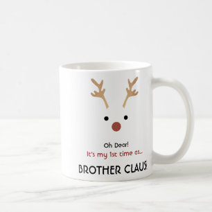 1st Time Brother Claus White Family Christmas Coffee Mug