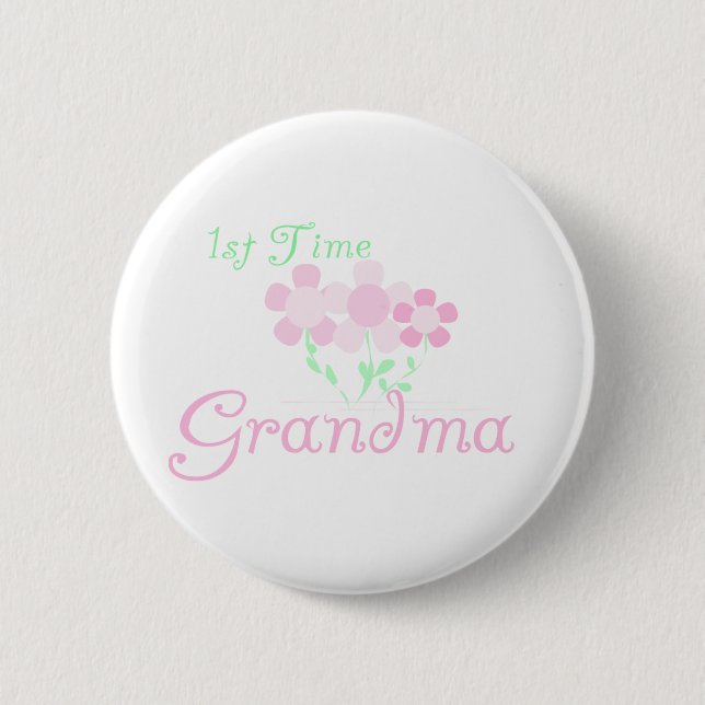 1st Time Grandma 6 Cm Round Badge (Front)
