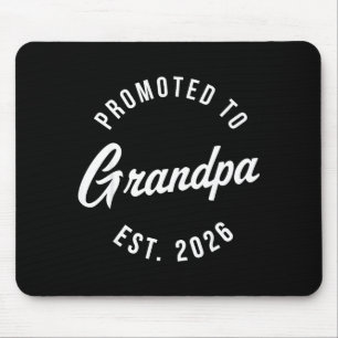 1st Time Grandpa Est 2026 New First Grandpa 2026  Mouse Pad