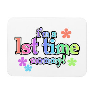 1st Time Mummy Rainbow Text Gifts Magnet