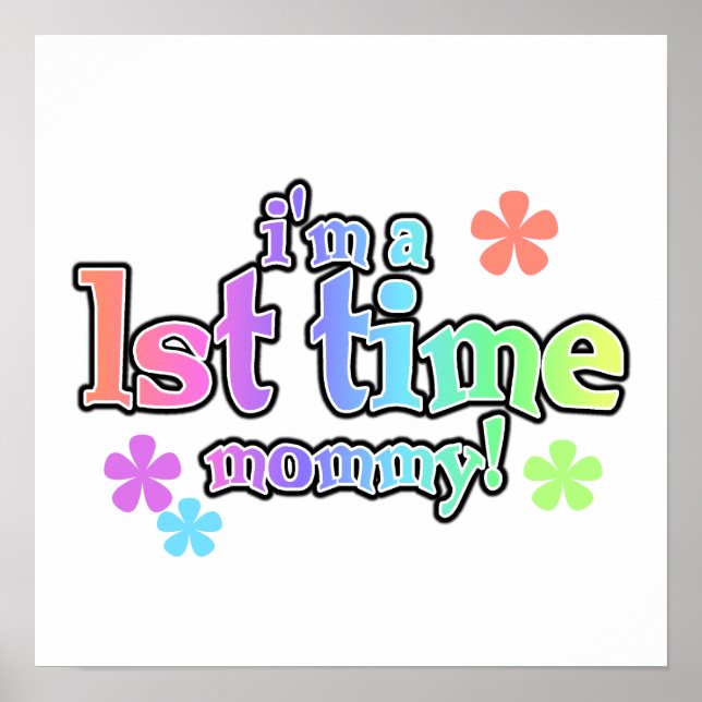 1st Time Mummy Rainbow Text Gifts Poster (Front)