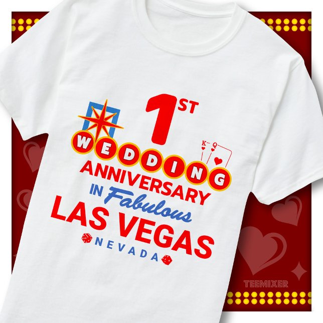 1st Wedding Anniversary Fabulous Las Vegas Couple T-Shirt (Creator Uploaded)