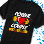 1st Wedding Anniversary Married Fitness Couple T-Shirt<br><div class="desc">This fun 1st wedding anniversary design is perfect for the superpower fitness couple, personal trainer or fitness coach to hit the gym w/ your husband or wife to celebrate 1 year of marriage w/ an anniversary workout or wedding anniversary party! Features 'Power Couple - 1 Year Strong!' wedding anniversary quote...</div>