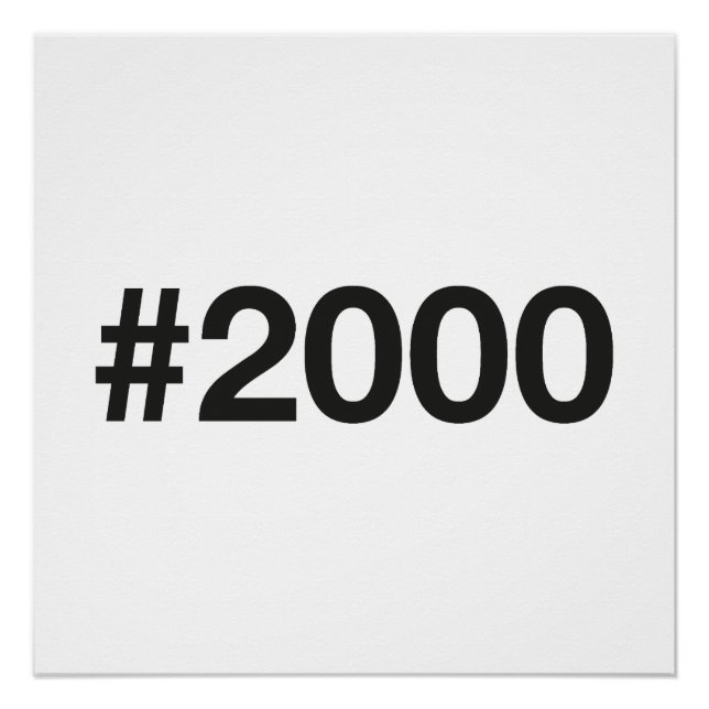 2000 Hashtag 25 Birthday Anniversary Poster (Front)