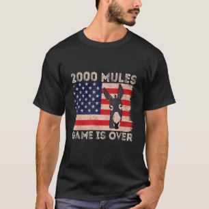 2000 Mules Game Is Over Fair Elections T-Shirt