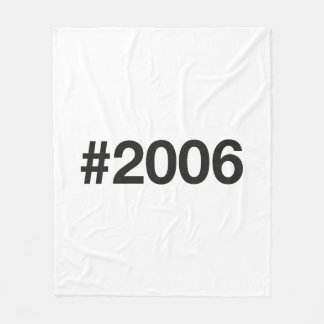 2006 Hashtag 19 Birthday Anniversary Fleece Blanket