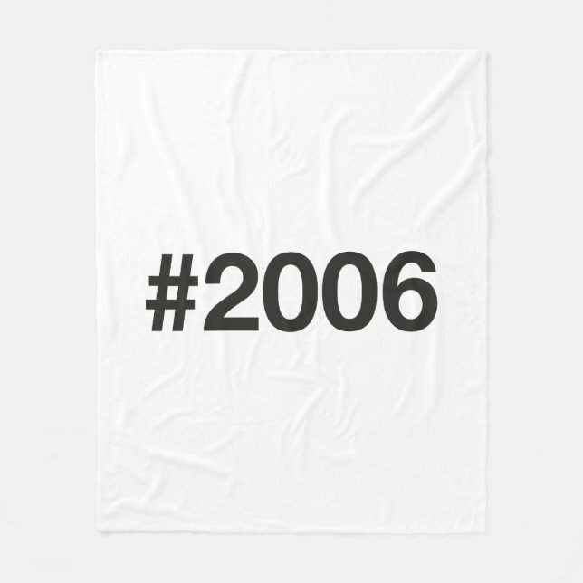 2006 Hashtag 19 Birthday Anniversary Fleece Blanket (Front)