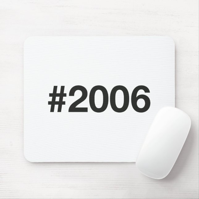 2006 Hashtag 19 Birthday Anniversary Mouse Pad (With Mouse)