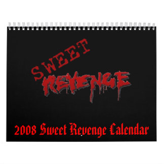 2008 Sweet Revenge Calendar