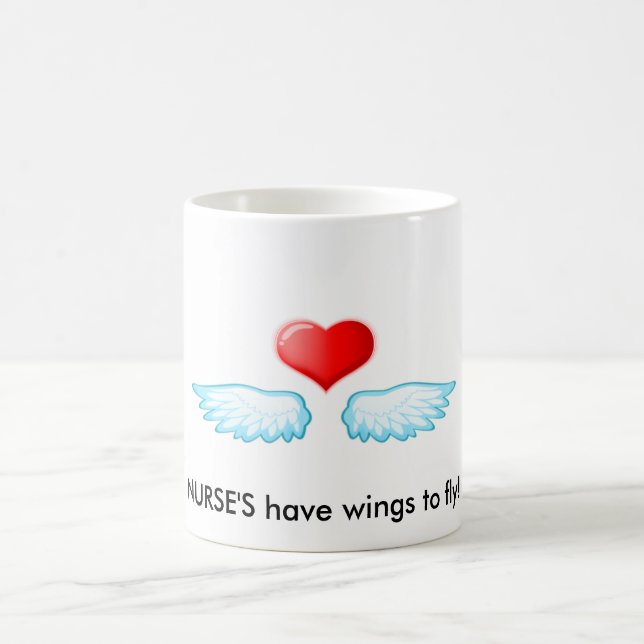 2009111418528, NURSE'S have wings to fly! Coffee Mug (Center)