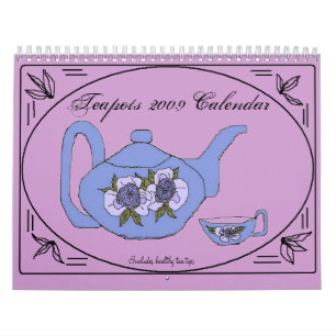 2009 Teapots - Customised Calendar