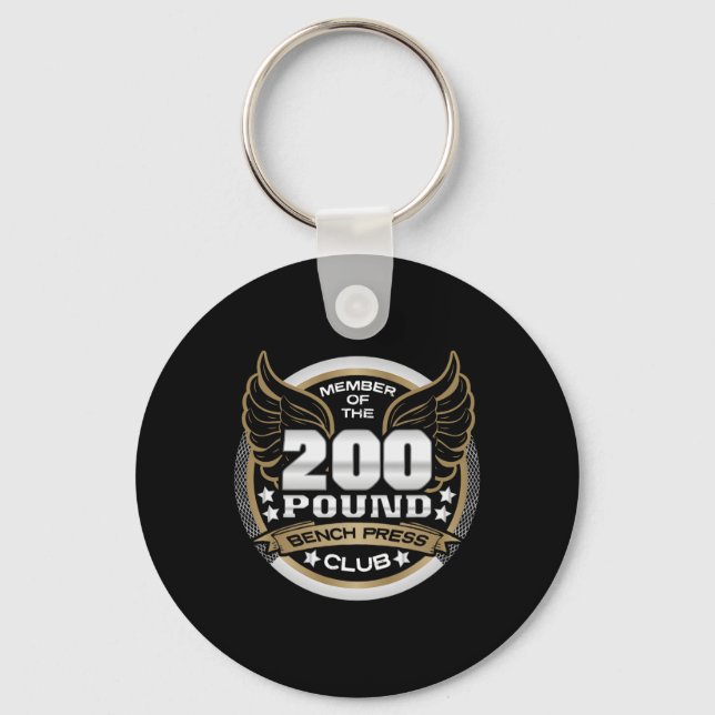 200 Pound Bench Press Club For Weightlifter Gym  Key Ring (Front)