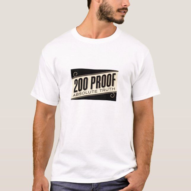 200 Proof Sepia T-Shirt (Front)