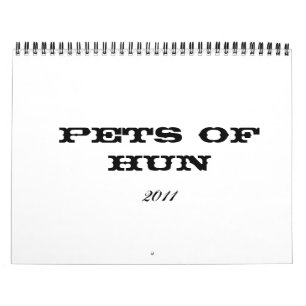 2011 Pets of Hun Calendar