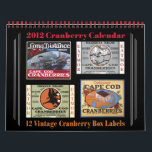 2012 Cranberry Calendar<br><div class="desc">Twelve full colour vintage cranberry box labels from the Massachusetts bogs—from the turn of the century to the forties. Each label is appropriate for it's month and season.</div>