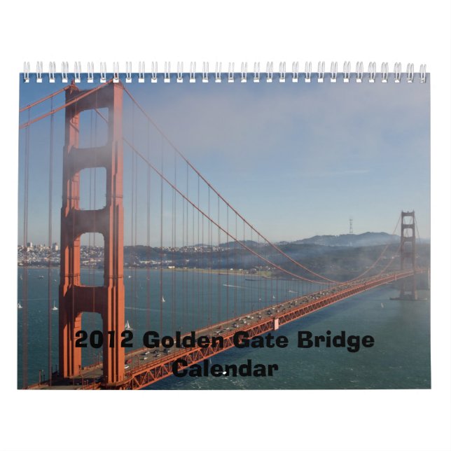 2012 GOLDEN GATE BRIDGE CALENDAR (Cover)