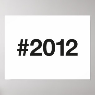 2012 Hashtag 13 Birthday Anniversary Poster