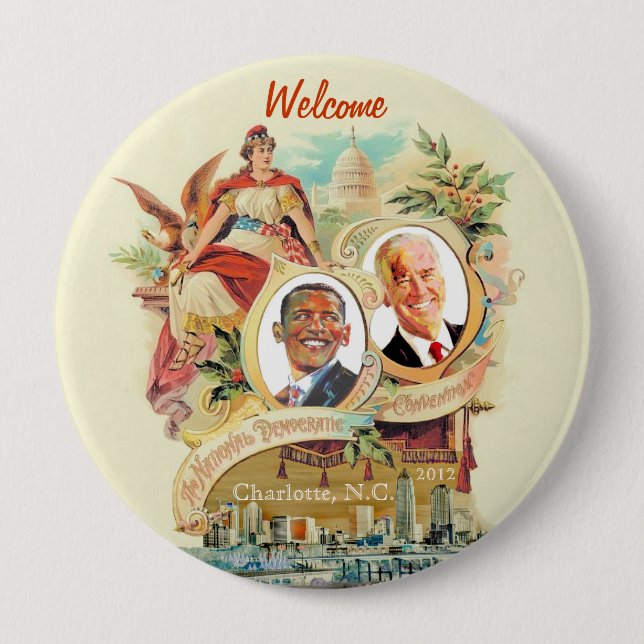 2012 National Democrat Convention, Charlotte, N.C. 10 Cm Round Badge (Front)
