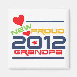 2012 Proud Grandpa T-shirts and Gifts Magnet