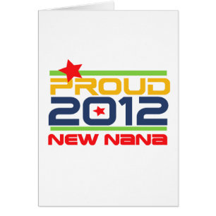 2012 Proud Nana T-shirts and Gifts